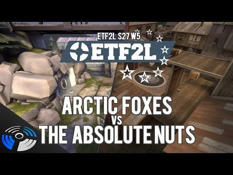 ETF2L S27 W5: Arctic Foxes vs. the absolute nuts