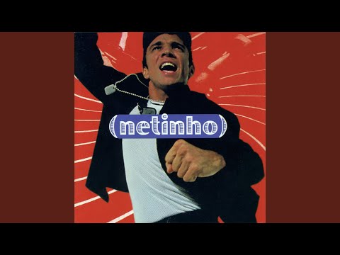 Quase De Manhã - Netinho