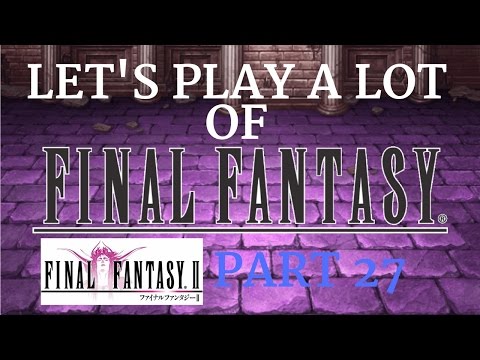 Let's Play A LOT of Final Fantasy: Final Fantasy II Part 27 - Mysidia Cave