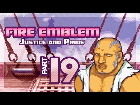 Part 19: Let's Play Fire Emblem, Justice & Pride, Reverse Mode, Chapter 14 - "Certified Guh Moment"