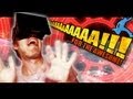 Oculus Rift: AaaaaAAaaaAAAaaAAAAaAAAAA ...