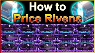 Warframe How to PRICE RIVENS for PLATINUM Fast