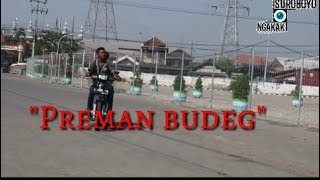 Download lagu Suroboyo Ngakak 'Preman Budeg' mp3 Download lagu Suroboyo Ngakak 'Preman Budeg' mp3