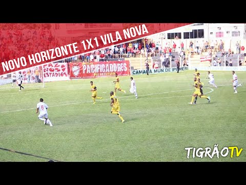 MELHORES MOMENTOS: Novo Horizonte 1 x 1 Vila Nova