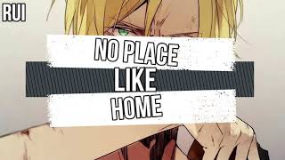 [Nightcore] - No Place Like Home ~ {Todrick Hall}