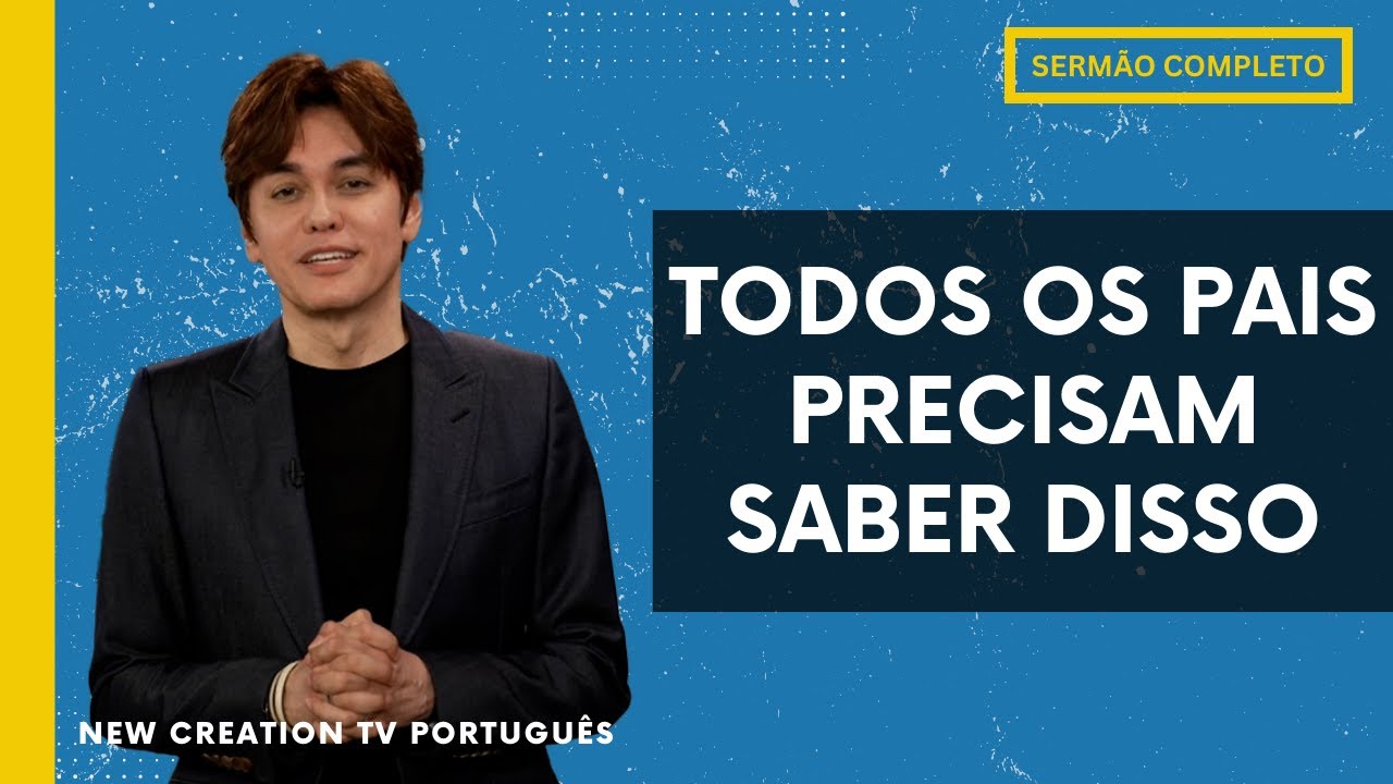 Novas Verdades Para a Partenidade Hoje | Joseph Prince | New Creation TV Português