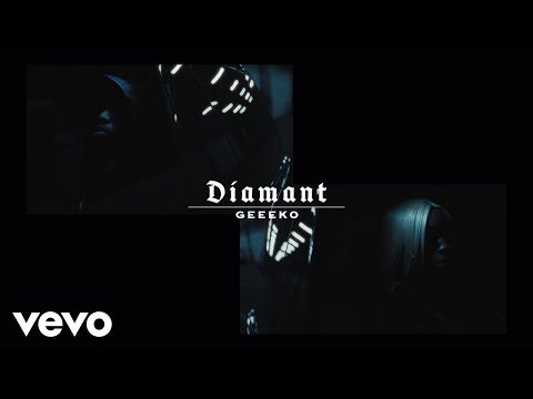 Geeeko - Diamant (Clip officiel)