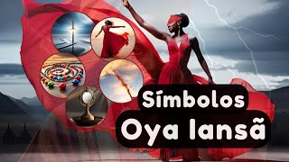 Oyá Iansã | Símbolos