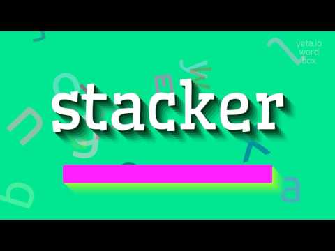 How to say "stacker"! (High Quality Voices)