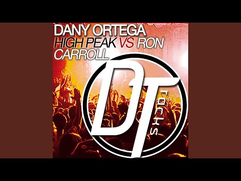 High Peak vs Ron Carroll (Radio Edit)