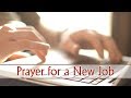 Prayer For New Job Opportunity