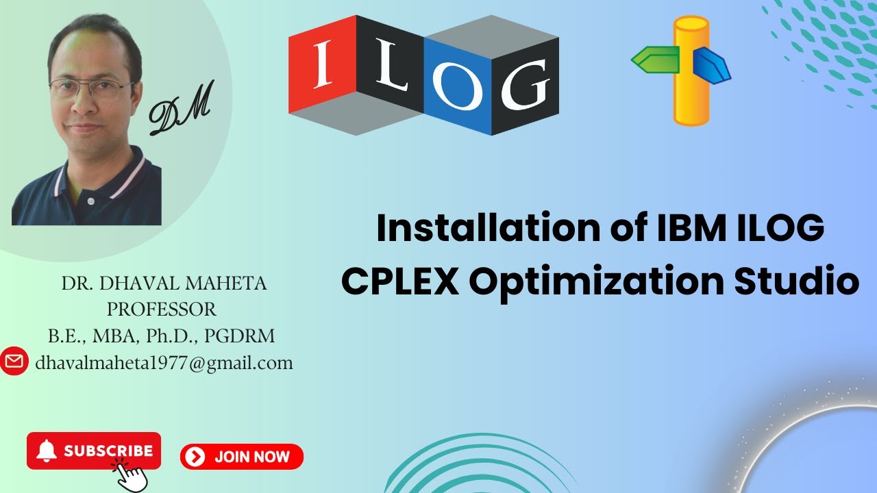 1. Installation of IBM ILOG CPLEX Optimization Studio || Dr. Dhaval Maheta