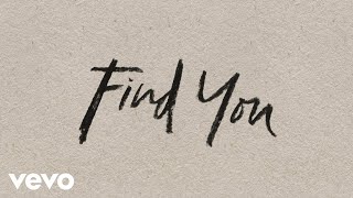 Find You Music Video