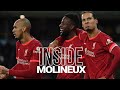 Inside Molineux: Wolves 0-1 Liverpool | Best view of another resolute victory