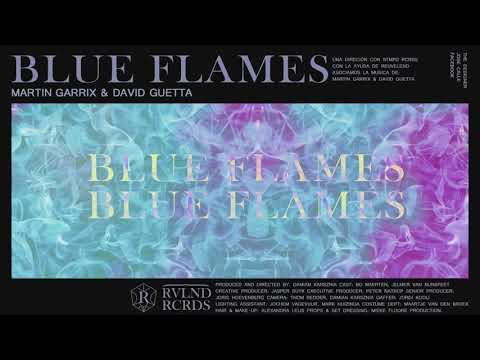 Martin Garrix & David Guetta - Blue Flames
