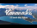KANANASKIS HIKING 10 Best Hikes In Kananaskis Alberta