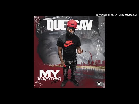 QuezSav -My EveryThing (3Mix) (Official Audio)