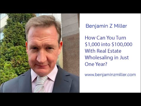 How Can You Turn $1,000 into $100,000 With Real Estate Wholesaling in Just One Year?