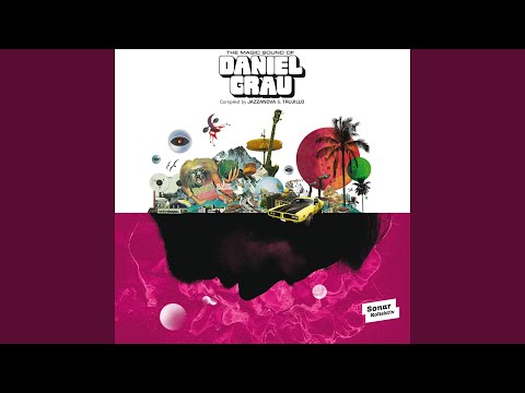 Tren Del Espacio (Original from El Sonido Magico De Daniel Grau 1978)