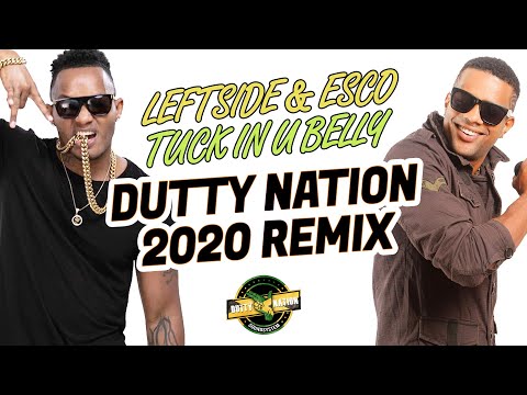 Leftside & Esco  - Tuck In U Belly (Dj BrainDeaD x Dutty Nation Remix) [FREE DOWNLOAD]