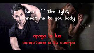 Electrico - Carlos Pena (LYRICS: English &amp; Spanish)