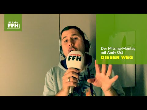 Der Mitsing-Montag mit Andy Ost - Dieser Weg