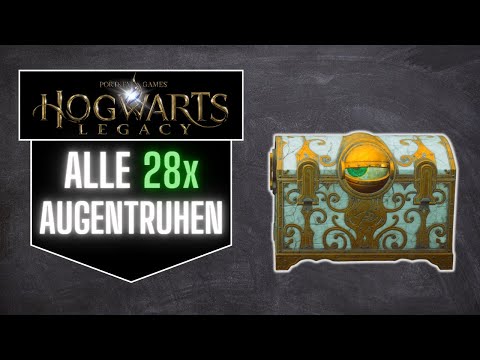 Hogwarts Legacy - Alle Augentruhen Fundorte - Hogwarts + Hogsmeade - Alle Augenkisten Locations