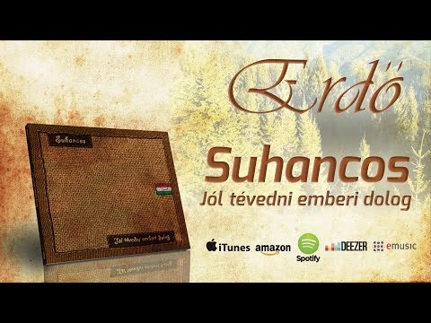 Suhancos - Erdő (2008)