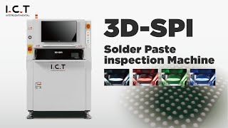 I.C.T SPI Machine Demo | Improve SMT Line Yield with Precise Solder Paste Inspection