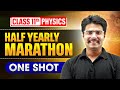 Class 11 Physics Half Yearly Marathon 2025 26 Complete Syllabus Revision In One Shot