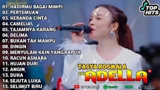 Download lagu TASYA ROSMALA - HADIRMU BAGAI MIMPI - PERTEMUAN - OM ADELLA FULL ALBUM TERBARU 2025 mp3