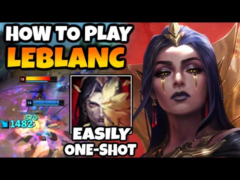 How to play NEW LEBLANC like a Challenger