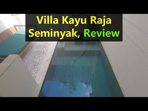 Kayu Raja Villas In Seminyak Bali (Review)
