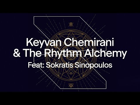 ΜΟΥΣΙΚΗ • Keyvan Chemirani & the Rhythm Alchemy | Συμμετέχει ο Σωκράτης Σινόπουλος