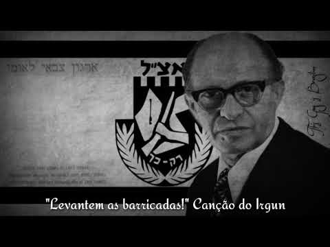 "Alei barikadot" Canção do Irgun