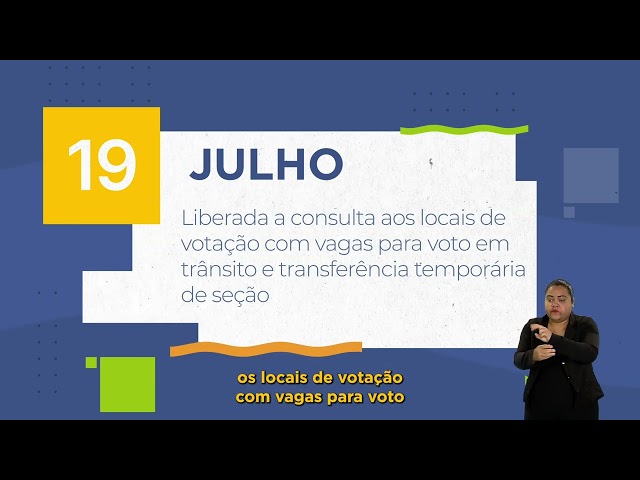 Calendário Eleitoral - 19 de julho