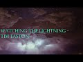 Watching The Lightning - Tim Easton