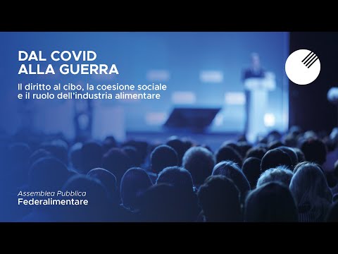 Convegni Cibus 2022 - Dal Covid alla guerra