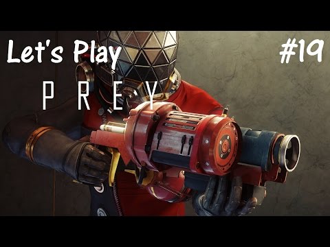 Let's Play Prey (2017) Part 19 [The Fate Of Shuttle Advent]
