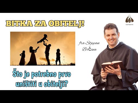 BITKA ZA OBITELJ‼️Što je potrebno prvo uništiti u obitelji?