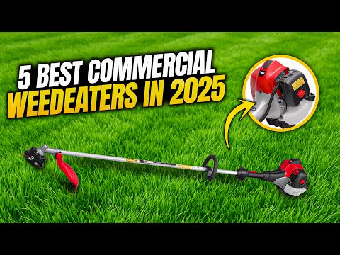 What's The BEST Commercial Weedeater For Your Lawn In 2025