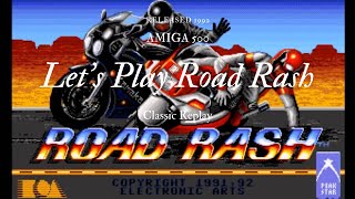 Let's Play Road Rash - Amiga 500!
