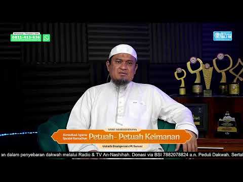 Special Ramadan Religious Consultation: Advice on Faith - Ustadz Dzulqarnain M. Sunusi