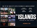 The Islands Movie Full Movie From Director Tim Chey
