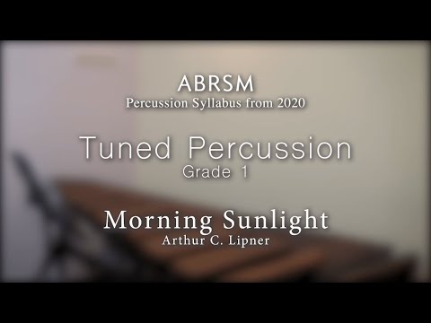 ABRSM G1 Tuned Percussion - Morning Sunlight