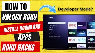 Roku Apps Download || Install Apps on Roku || Enable Developer Mode on Roku Device