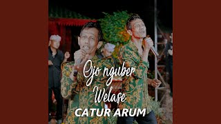 Download lagu Ojo Nguber Welase mp3
