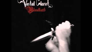 Vestal Claret - Submissive to Evil