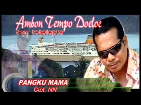 Corr tetelepta pangku mama official lyrics video