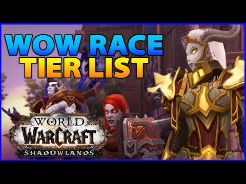 My World of Warcraft Race Tier List (Shadowlands)